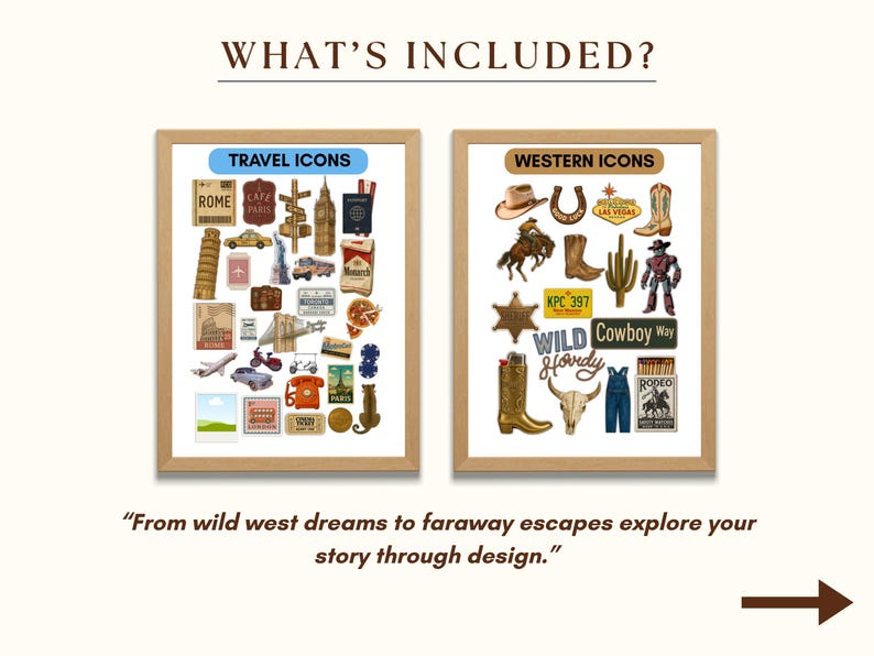 May include: Two framed prints with travel and western icons. The "Travel Icons" print features illustrations of landmarks, vehicles, and souvenirs. The "Western Icons" print includes cowboy boots, a horseshoe, and a steer skull. The text reads "What's Included?"