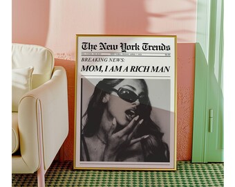 Mom I Am a Rich Man Poster, Trendy Newspapers Print, Feminist Wall Art, Feminist Quote Print, Girly Wall Art, Bold Typography Quote, image 6