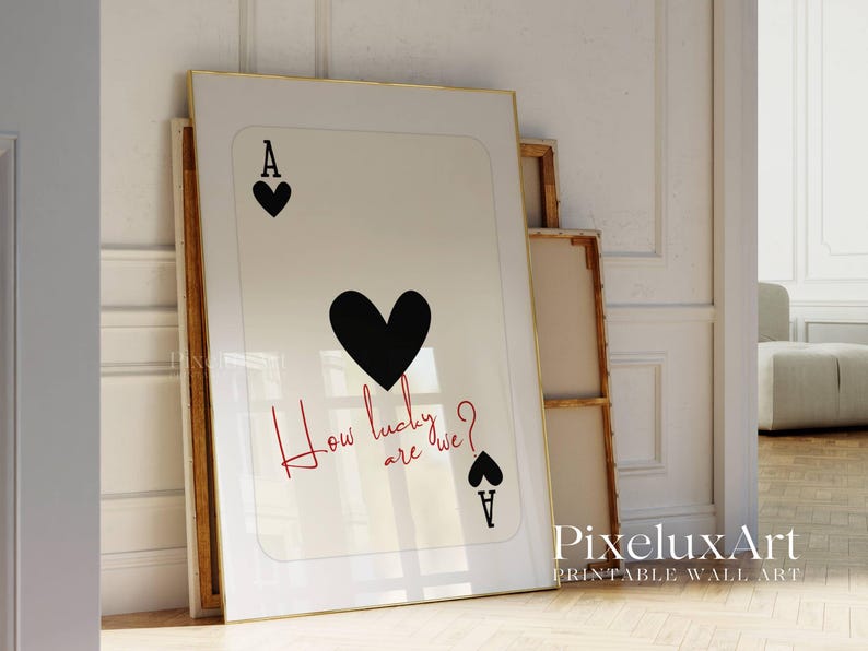 How Lucky Are We Print