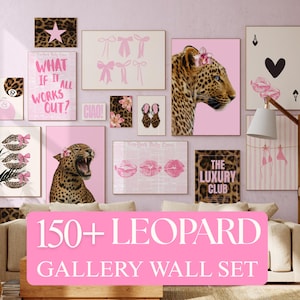 May include: A gallery wall set featuring various framed prints with pink and leopard print themes. The collection includes images of leopards, bows, lips, playing cards, and text such as What If It All Works Out and The Luxury Club.