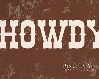 Howdy Western Poster | Cowboy Printable Wall Art, Rustic Typography Print, Vintage Country Home Decor, Western Wall Art, image 5