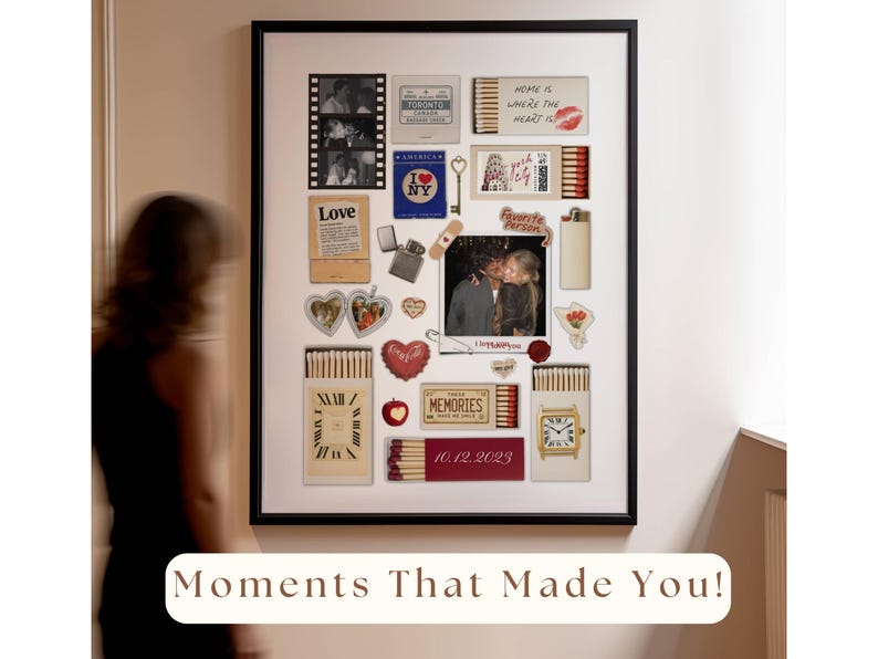 May include: A framed collage featuring various mementos, including photos, matchboxes, and small decorative items. The collage includes the text "Moments That Made You!" and a date, "10.12.2023". The items are arranged on a white background.