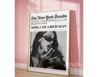 Mom I Am a Rich Man Poster, Trendy Newspapers Print, Feminist Wall Art, Feminist Quote Print, Girly Wall Art, Bold Typography Quote, image 4