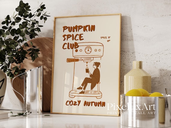 Pumpkin Spice Latte Art Print: Cozy Fall Kitchen Decor (Digital Download