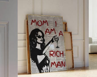 Trendy Newspapers Print, Mom I Am a Rich Man Poster, Feminist Wall Art, Feminist Quote Print, Girly Wall Art, Bold Typography Quote,, image 5