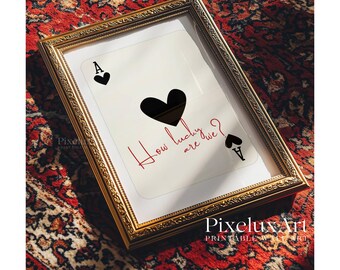 How Lucky Are We Print, Black Ace of Hearts Wall Art, Playing Card Poster, Aesthetic Romantic Print, Trendy Apartment Decor, Typography Art, image 9