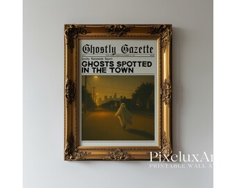 Ghostly Gazette Halloween Newspaper Art – Spooky Ghost Spotted Poster, Vintage Haunted Town Printable Wall Decor, image 1