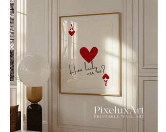 How Lucky Are We Print, Red Ace of Hearts Wall Art, Red Playing Card Poster, Aesthetic Romantic Print, Trendy Apartment Decor, Red print Art, image 6