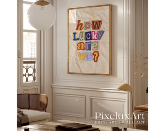 How Lucky Are We Print, Cutouts Letter Typography, Newspaper Background Wall Art, Vintage Aesthetic Poster, Trendy Home Print, Retro Art, image 7