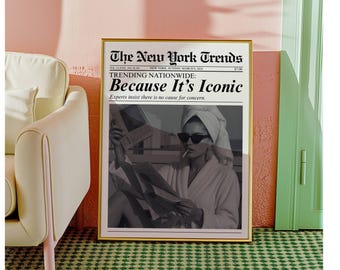 Trendy Newspaper Print, Because It's Iconic Retro Girly Wall Art, Dorm Room Poster, Magazine Headline Newspaper Art Print for Girl Apartment, image 5