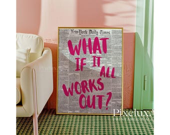 Pink Positive Quote Print, Newspaper Girly Dorm Decor, Funky Maximalist Wall Art, Preppy Pink Wall Art, Apartment Aesthetic Print, image 7