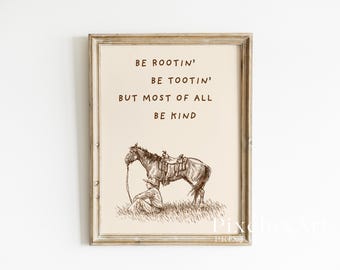 Be Rootin’ Be Tootin’ Be Kind Western Wall Art – Cowboy Quote Print, Rustic Country Decor, Ranch Nursery Boys Poster, Western Horse Art, image 3