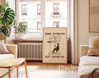More Espresso Less Depresso Print, Funny Quote Wall Art, Coffee Bar Decor, Retro Coffee Poster, Cute Funky Kitchen Print, Bar Cart Art Decor, image 8