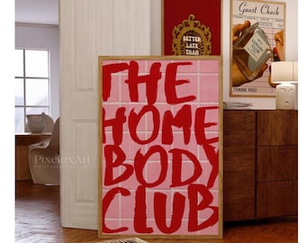 The Homebody Club Print: Funky Girly Dorm Decor (Digital Download), image 1