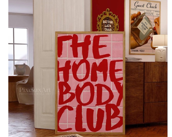 The Homebody Club Print: Funky Girly Dorm Decor (Digital…