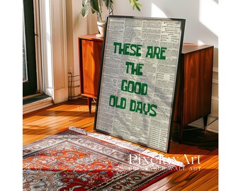 These Are the Good Old Days Print, Vintage Newspaper Aesthetic Wall Art, Retro Typography Poster, Old Newspaper Print, Trendy Home Print, image 7