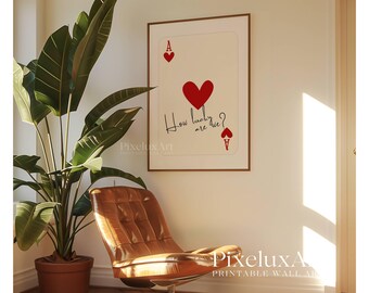 How Lucky Are We Print, Red Ace of Hearts Wall Art, Red Playing Card Poster, Aesthetic Romantic Print, Trendy Apartment Decor, Red print Art, image 7