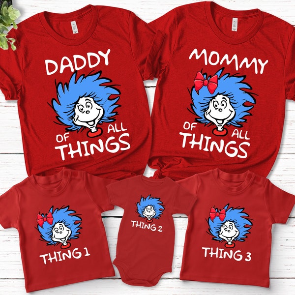 Thing 1 Thing 2 Thing 3 Shirt,Family Matching Shirt,Family Vacation Shirt,Thing Mom,Thing Dad, Birthday Party Shirt,Xmas Shirts BXMT34