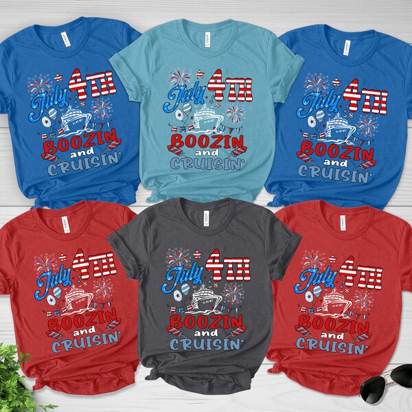 4th Of July Cruise Squad American Flag Patriotic Cruise Shirt, Boozin' and Cruisin', Family Cruise Shirt, 4th Of July Cruise D1G106