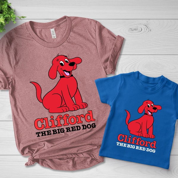 Clifford The Big Red Dog Shirt, Personalized Clifford Dog Family Birthday Shirt, Clifford Dog Party Shirt, Clifford Dog Shirt CZC501