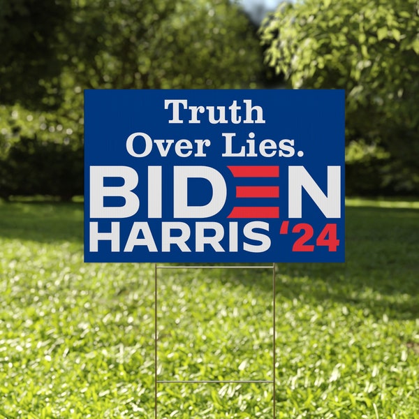 Biden Harris 2024 Sign, Biden Harris For President 2024, Truth, Hope, Decency Lawn Sign, Double Sided, H stake Included BY6P41