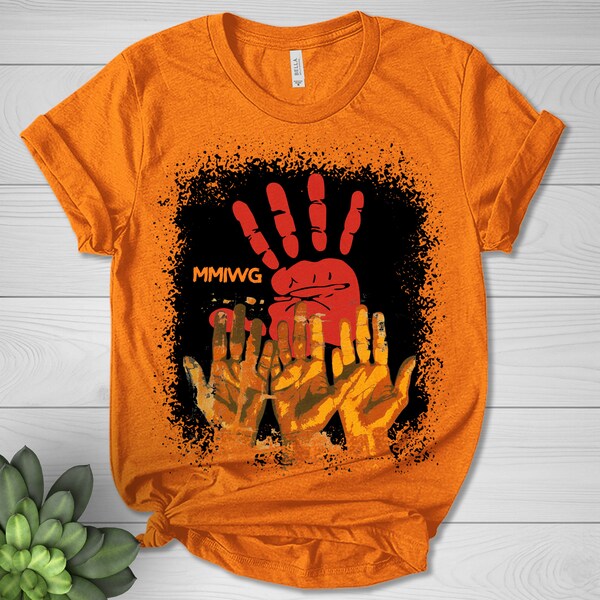 MMIW Every Child Matters Indigenous Native, Missing and Murdered Indigenous Women Awareness Shirt, First Nations Women and Children D1GW10