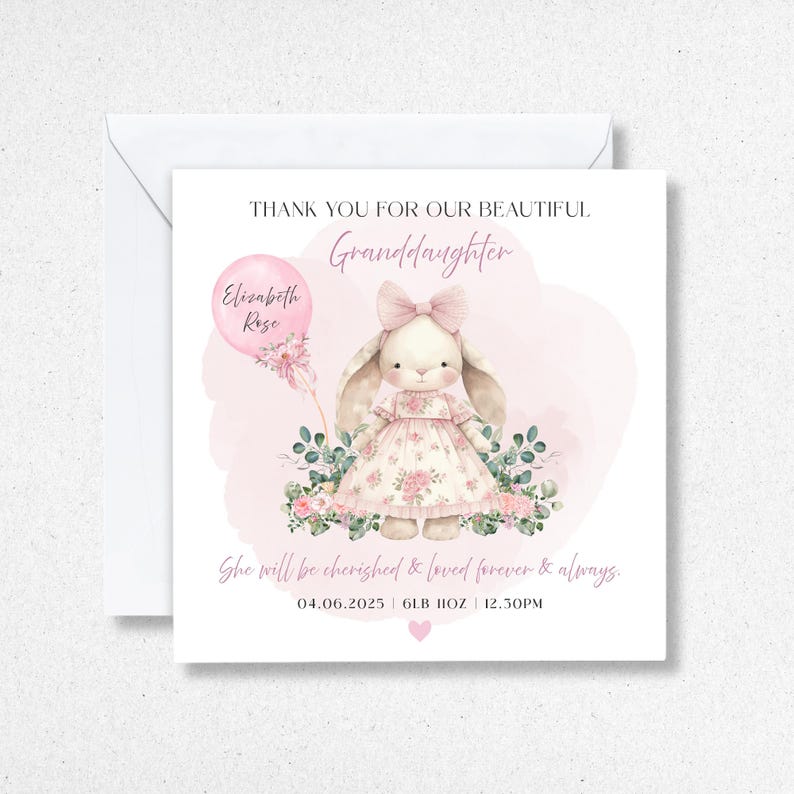 Puede incluir: Tarjeta de felicitaci&oacute;n cuadrada con una ilustraci&oacute;n de acuarela de un conejito con un vestido y un globo rosa. La tarjeta dice "Gracias por nuestra hermosa nieta". Tambi&eacute;n incluye el texto "Ella ser&aacute; apreciada y amada para siempre".