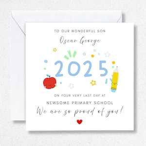 Cartes Dernier jour d'école primaire Fils Petit-fils Neveu 2025 6e année 7e Cartes personnalisées Fin de l'année scolaire Nom souvenir Nouvelle école Fin de l'année