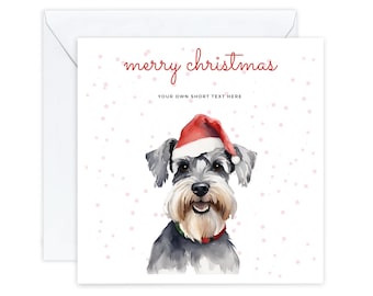 Personalised Christmas cards, Schnauzer Christmas cards, For friends, For Kids, Schnauzer Lover, Cute Schnauzer xmas card, for Mum, for Dad