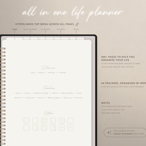 May include: A beige and white planner with a black spiral binding. The planner has a tabbed section for each day of the week, a calendar, trackers, and notes. The text "all in one life planner" is at the top of the page. The text "900+ pages to help you organize your life" is on the right side of the page. The text "44 trackers, organized by months" is also on the right side of the page.