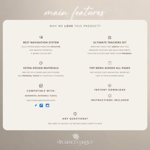 May include: A white and beige graphic with the text "main features" and "WHY WE LOVE THIS PRODUCT?"  The graphic lists features of a digital planner, including a best navigation system, ultimate trackers set, extra design materials, top menu across all pages, compatible with, instant download, and instructions included.  The graphic also includes icons for each feature.
