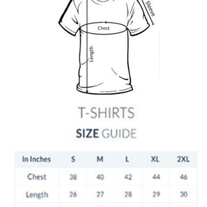May include: T-shirt size guide in inches with measurements for chest, length, and sleeve for sizes S, M, L, XL, and 2XL.