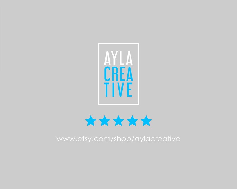 May include: A white box with the text "AYLA CREATIVE" in blue letters. Five blue stars are below the box. The text "www.etsy.com/shop/aylacreative" is below the stars.