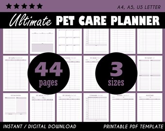 May include: Printable pet care planner with 44 pages and 3 sizes: A4, A5, and US Letter. The planner includes sections for pet supply inventory, socialization, weight tracker, growth tracker, expense tracker, brand tracker, training checklist, milestones, and a bucket list.