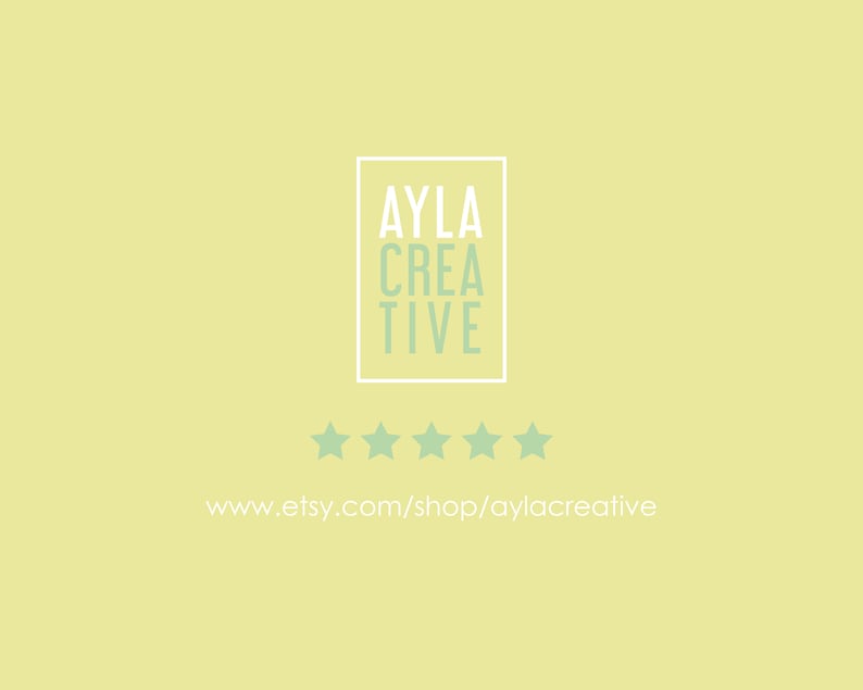 May include: A yellow background with a white box containing the text "AYLA CREATIVE" in white and green. Below the box are five white stars. The text "www.etsy.com/shop/aylacreative" is at the bottom of the image.