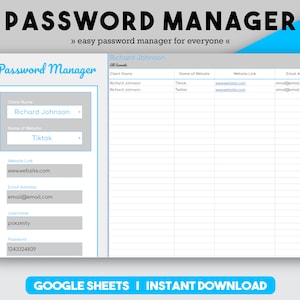 May include: A printable password manager spreadsheet template in Google Sheets format. The template includes fields for client name, website name, website link, and email address. The template is designed to help users organize and manage their passwords.