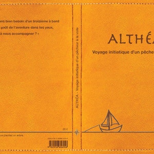 Althea, initiatory journey of a sailing fisherman.