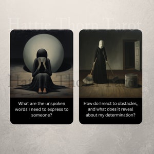 May include: Two tarot cards with dark, surreal imagery. The first card shows a person in a black dress with their head covered, crying. The text on the card reads "What are the unspoken words I need to express to someone?" The second card shows a person in a black dress and a white mask sweeping a room. The text on the card reads "How do I react to obstacles, and what does it reveal about my determination?"
