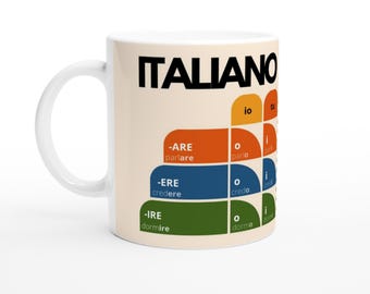 Italian Verb Conjugation Mug – Present Tense Regular Verbs (ARE ERE IRE) – Learn Italian Grammar – Stylish Language Learning Gift