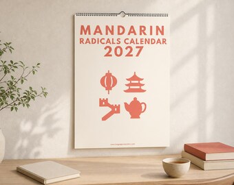 Mandarin Radicals Calendar 2027, 100 Chinese Character Components, A3 Language Learning Wall Calendar, Chinese Study Gift