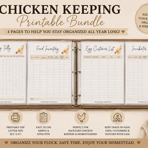 May include: A chicken keeping printable bundle displayed in a binder with four pages titled Egg Tally, Feed Inventory, Egg Customer List, and Incubator Log. The pages feature grid layouts, chicken illustrations, and text for tracking flock records.