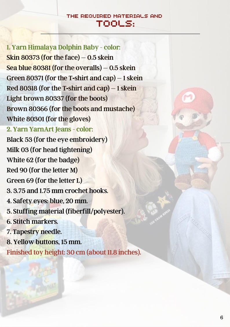 May include: A crochet pattern document titled THE REQUIRED MATERIALS AND TOOLS listing yarn colors like Himalaya Dolphin Baby skin 80373, sea blue 80381, green 80371, red 80318, light brown 80337, brown 80366, white 80301, and YarnArt Jeans black 53, milk 03, white 62, red 90, green 69, plus 3.75 and 1.75 mm hooks, 20 mm blue safety eyes, fiberfill, stitch markers, tapestry needle, 15 mm yellow buttons, and a 30 cm or 11.8 inch finished toy height.