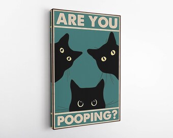 Are You Pooping Cat Print, Cat Printable Bathroom Decor, Funny Bathroom Poster, Bathroom Decor Wall Art, Funny Cat Are You