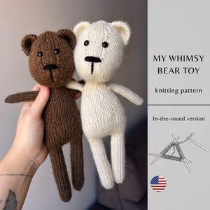My Whimsy Bear Toy KNITTING PATTERN | Handmade Amigurumi Toy | Knitting Toys Instant Download | PDF Pattern