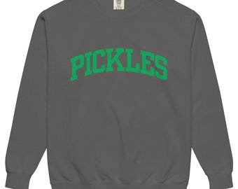 Pickles Sweatshirt, Comfort Colors