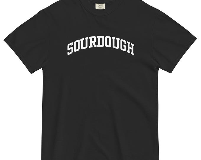 Sourdough T-Shirt, Comfort Colors
