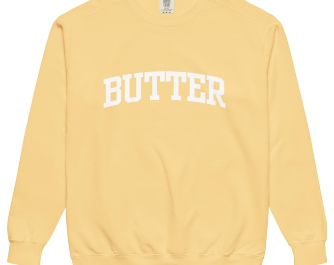 Butter Sweatshirt, Comfort Colors
