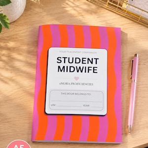 May include: An A5 size notebook with a vibrant pink and orange wavy striped cover. The centre features a white label with the text: YOUR PLACEMENT COMPANION, STUDENT MIDWIFE, a small heart icon, eMORA PROFICIENCIES, and fields for owner, uni, and year.