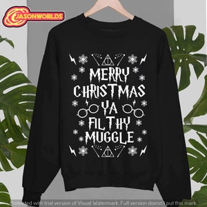 Merry christmas you filthy muggle sweater outlet