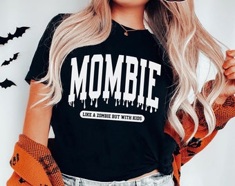 Mamma come uno zombi ma con t-shirt per bambini, camicia mamma, camicia mamma spettrale, camicia mamma, regalo di Halloween per la mamma, camicia mamma di Halloween